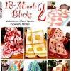 10 Minute Blocks 2