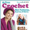 16 Free Crochet Hat Patterns Scarves  Gloves