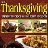 24 Thanksgiving Dinner Recipes and Fall Craft Projects eBook