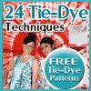 24 TieDye Techniques Free TieDye Patterns eBook