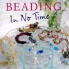 Beading In No Time