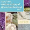 Beautiful Embroidered  Embellished Knits