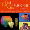 Fabric Vases