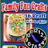 Family Fun Crafts 16 Craft Ideas for Kids eBook