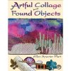 Artful Collage from Found Objects