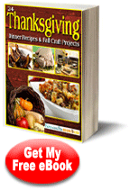 "24 Thanksgiving Dinner Recipes and Fall Craft Projects" eBook
