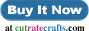 But It Now on CutRateCrafts.com!