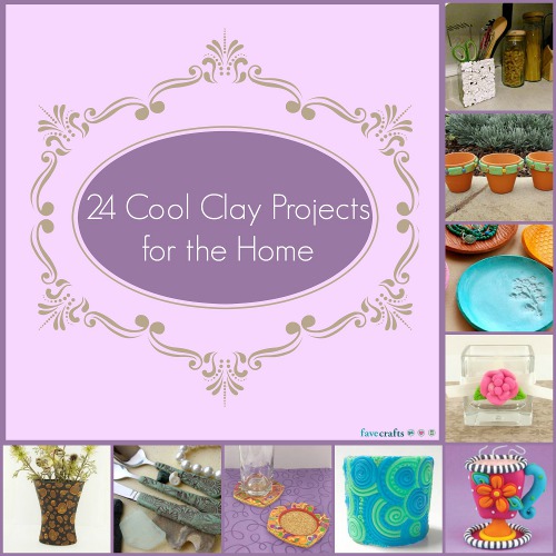 Cool Clay Projects for the Home