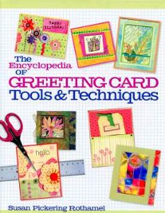 Encyclopedia of Greeting Card Tools and Techniques