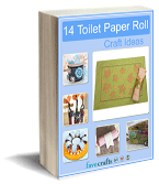 14 Toilet Paper Roll Craft Ideas