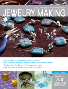 The Complete Photo Guide to Jewelry Making