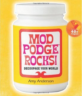 mod podge rocks