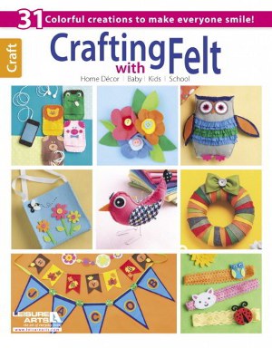 Crafting with Felt