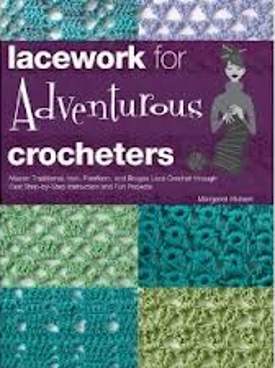 Lacework for Adventurous Crocheters