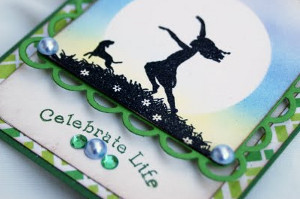 "Celebrate Life" Card