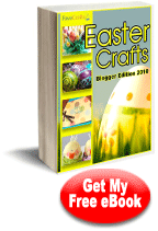Easter Crafts: Blogger Edition 2010 eBook