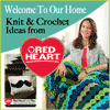 Welcome to Our Home: Knit and Crochet Ideas from Red Heart