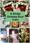 11 Vintage Christmas Decor Crafts